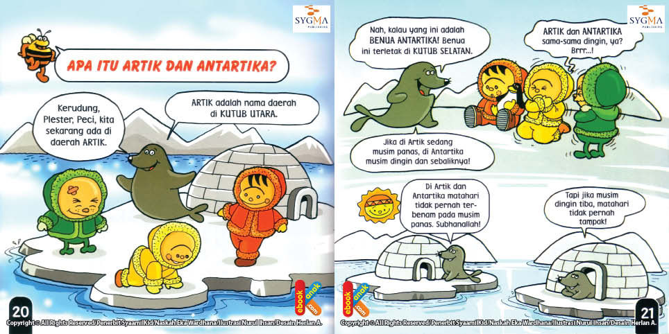 Jika musim dingin tiba matahari tidak pernah tampak di artik dan antartika