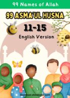 Download Ebook: 99 Names of Allah; Asma’ul Husna 11-15