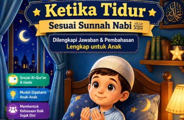 100 Soal Adab Ketika Tidur Sesuai Sunnah Nabi (1)