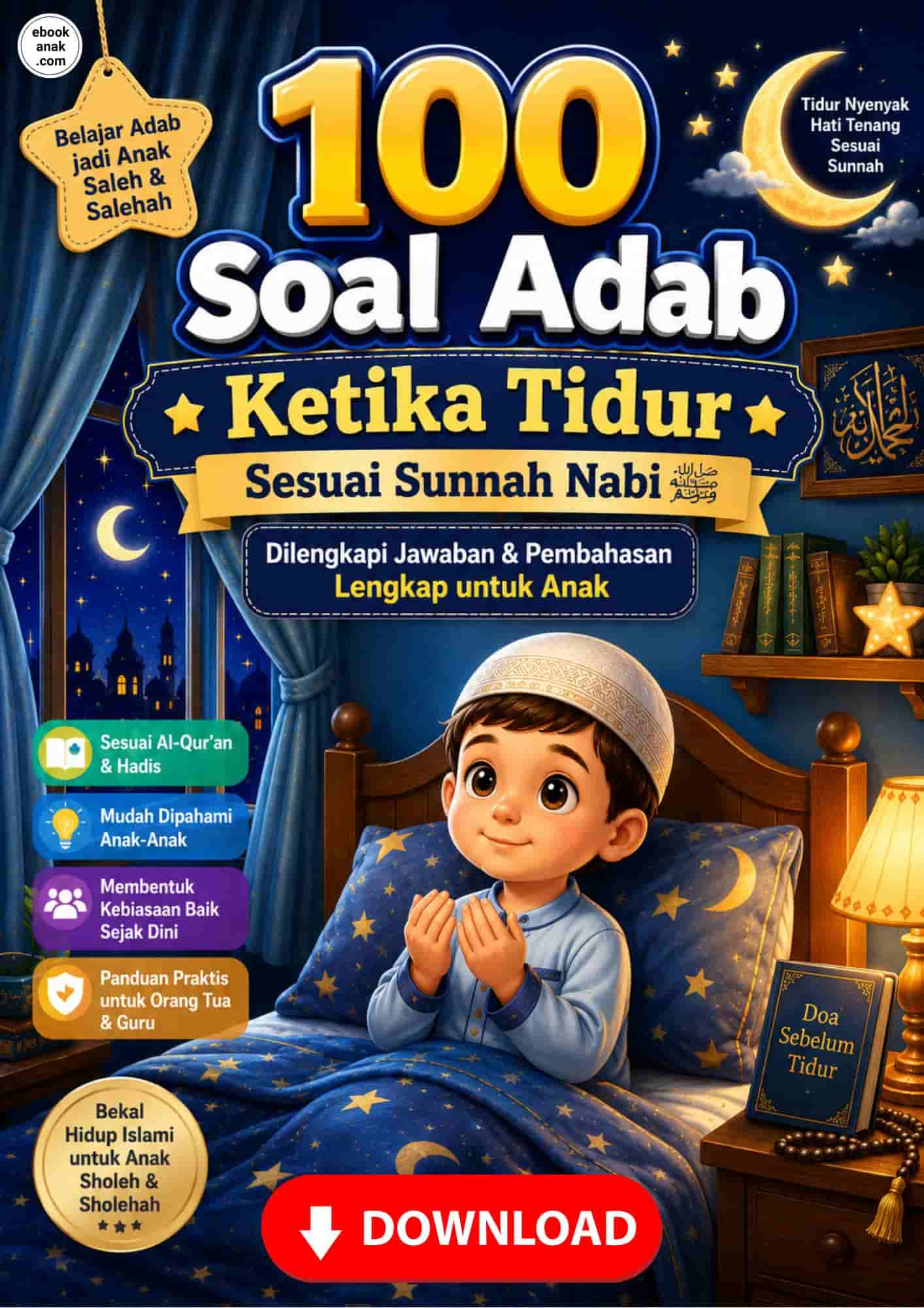 100 Soal Adab Ketika Tidur Sesuai Sunnah Nabi (1)