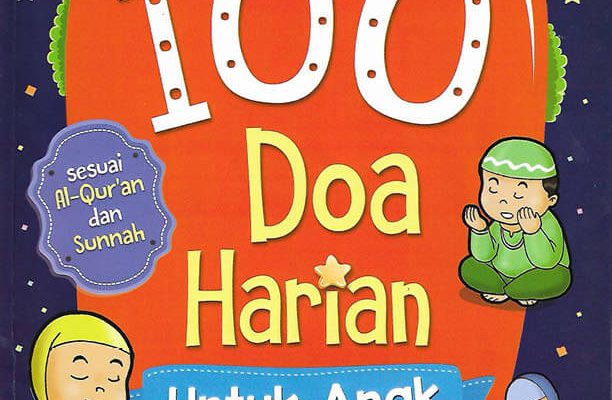 100 doa harian untuk anak sesuai al quran dan sunnah