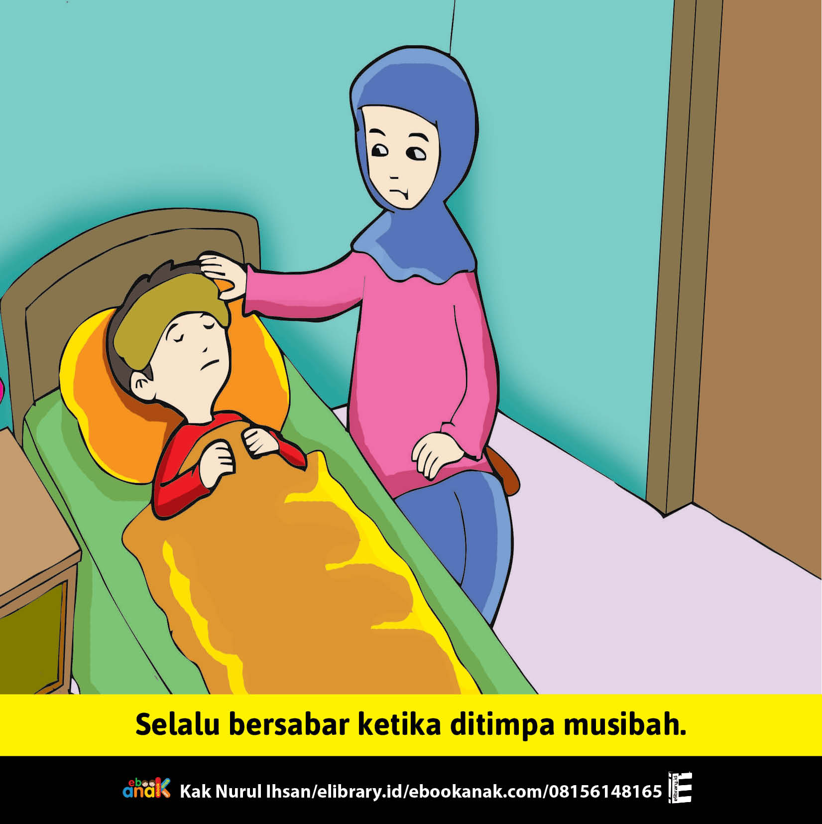 20. Selalu Bersabar Ketika Ditimpa Masalah, 33 Pesan Nabi Muhammad untuk Anak Muslim (ebookanak.com)
