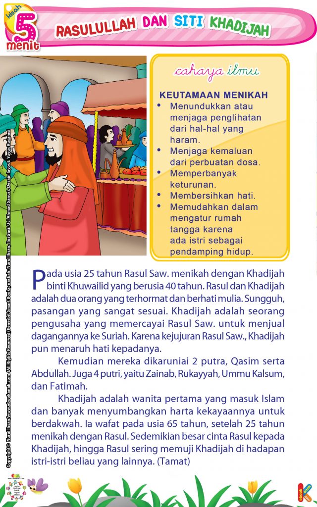 Rasul dan Khadijah adalah dua orang yang terhormat dan berhati mulia.