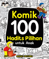 Cover Komik 100 Hadits Pilihan Untuk Anak