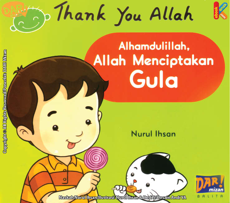 Alhamdulillah Allah Menciptakan Gula.