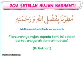 khat bacaan doa dan adab ketika hujan berhenti