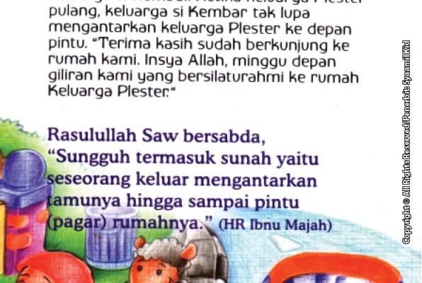 baca online seri hadis kecil berakhlak baik, yuk! Hadist Tentang Anjuran Mengantarkan Tamu Sampai Pintu Pagar Rumah