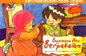 cover depan seri kebiasaan anak shalih bagaimana aku berpakaian