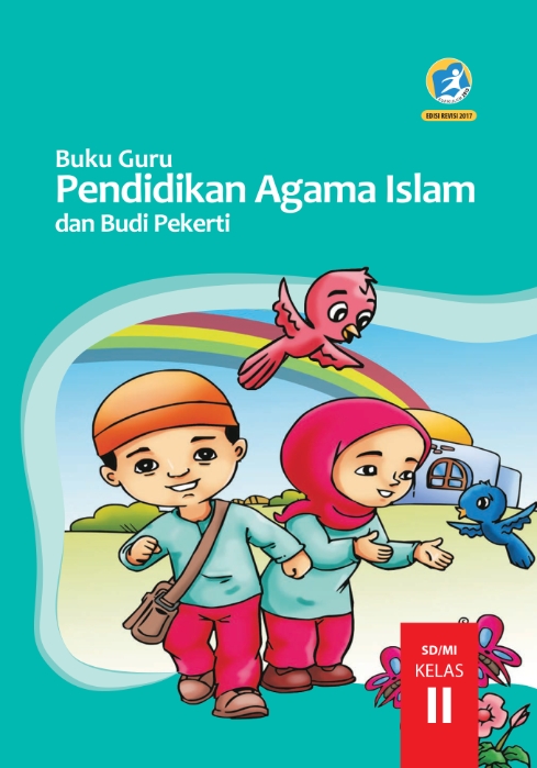 Kelas 2 Sd Pendidikan Agama Islam Dan Budi Pekerti Guru 2017 Ebook Anak