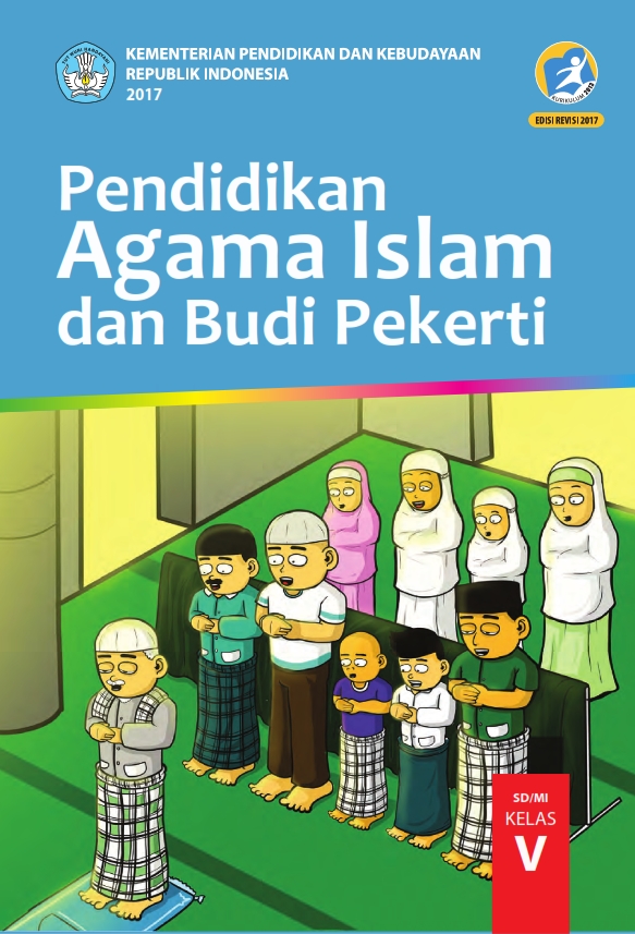  Kelas  5  SD Pendidikan Agama  Islam dan Budi Pekerti Siswa 