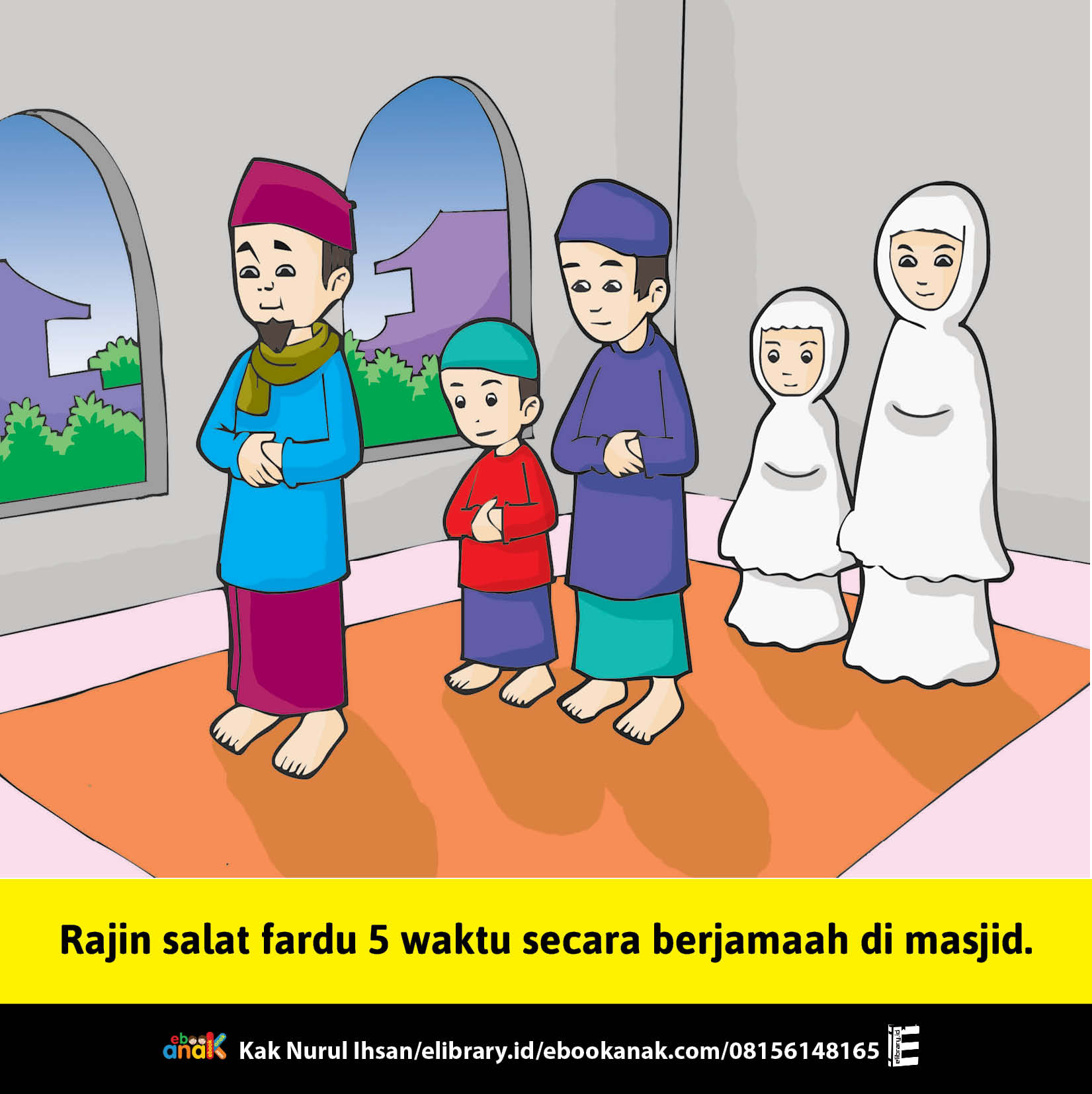24. rajin salat fardu 5 waktu secara berjamaah di masjid, 33 Pesan Nabi Muhammad untuk Anak Muslim (ebookanak.com)