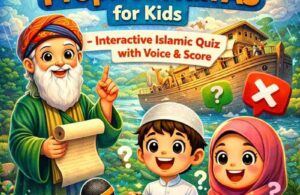 25 Fun True or False Quiz About Prophet Nuh AS for Kids