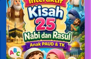 25 Tanya Jawab Interaktif Kisah 25 Nabi dan Rasul (1)