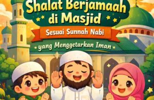 50 Kuis Dahsyat Keutamaan Shalat Berjamaah di Masjid