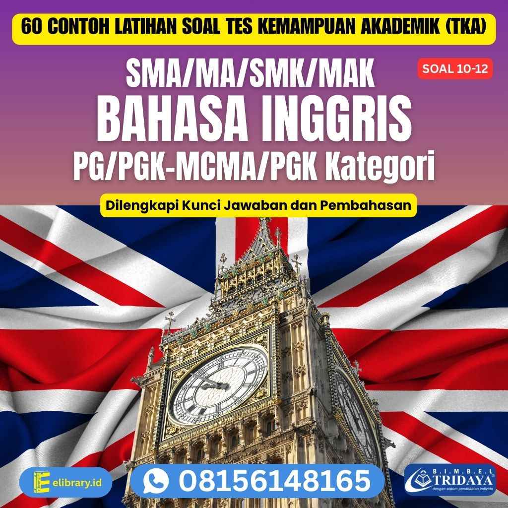 60 Contoh Latihan Soal TKA SMA MA SMK MAK Bahasa Inggris PG, PGK MCMA PGK Kategori (soal 10-12)