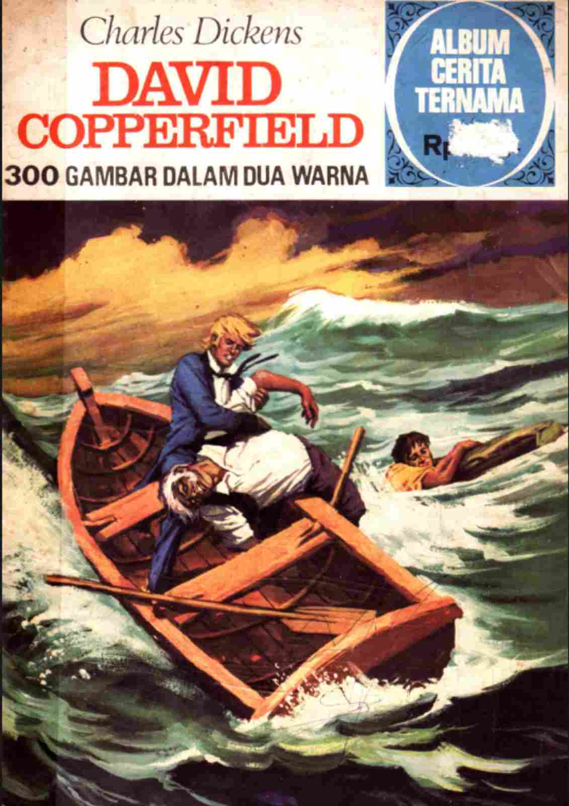 Sampul buku David Copperfield karya Charles Dickens, edisi Album Cerita Ternama terbitan PT Gramedia Pustaka, menampilkan adegan dramatis di laut saat tokoh utama menyelamatkan seseorang di tengah ombak besar.