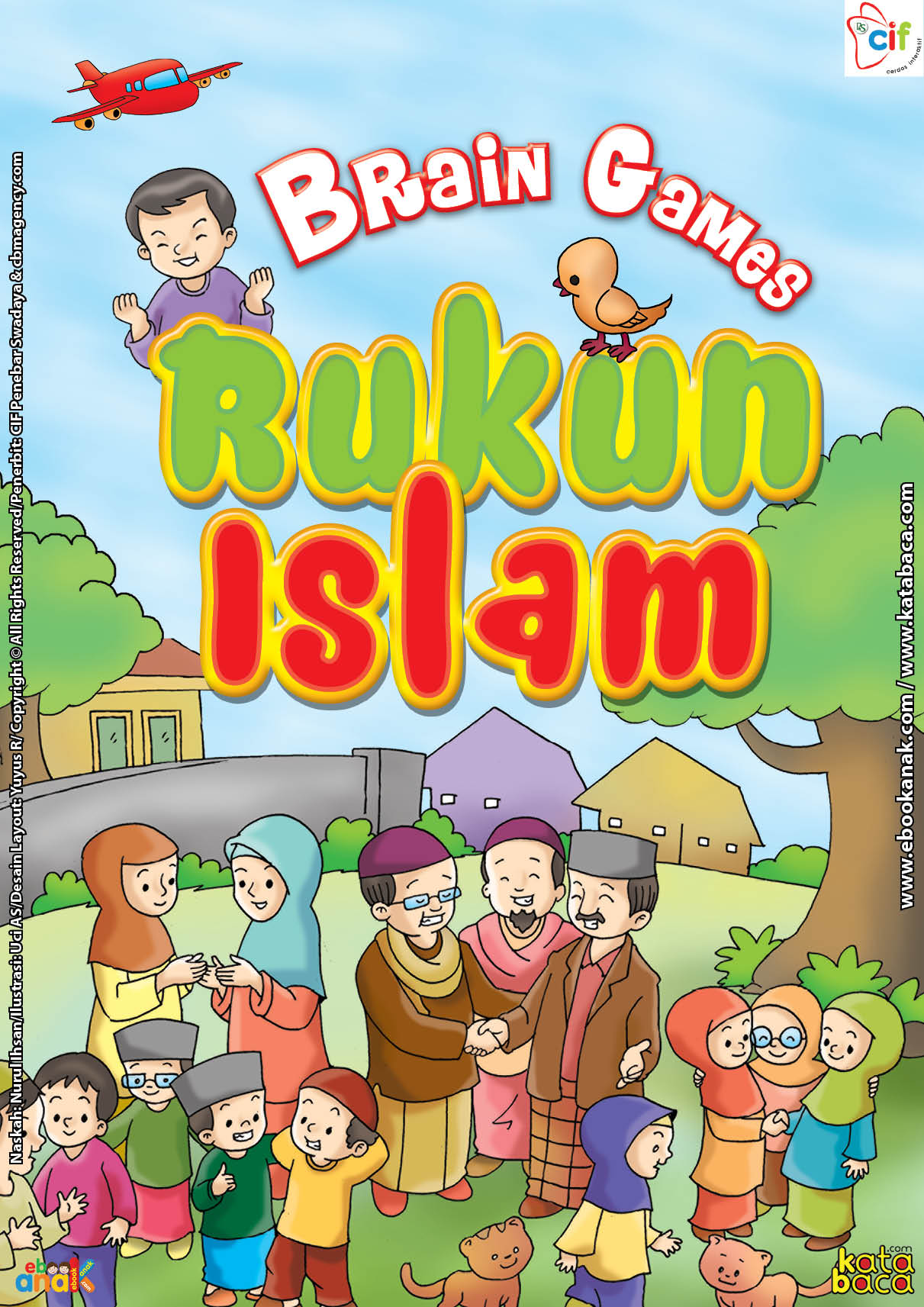 Download ebook worksheets dengnan donasi "Seri Brain Games Rukun Islam" karya Kak Nurul Ihsan (ebookanak.com).