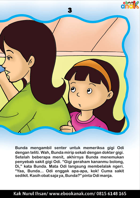 Bunda Memeriksa Gigi Odi dengan Senter (3)