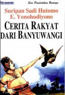 Cerita Rakyat dari Banyuwangi cover depan