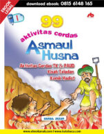 Download Ebook 99 Aktivitas Cerdas Asmaul Husna PAUD TK Jilid 1