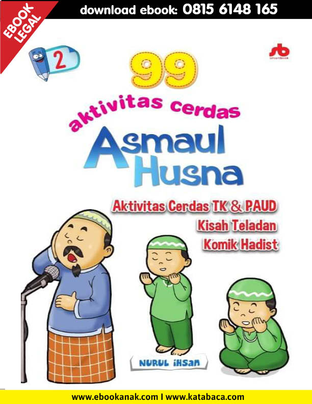 Download Ebook 99 Aktivitas Cerdas Asmaul Husna PAUD TK Jilid 2