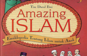 Download Ebook Amazing Islam Ensiklopedia tentang Islam untuk Anak1