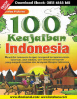 Download Ebook Anak 100 Keajaiban Indonesia1