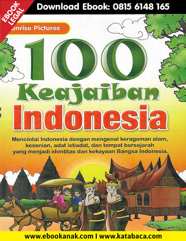 Download Ebook Anak: 100 Keajaiban Indonesia