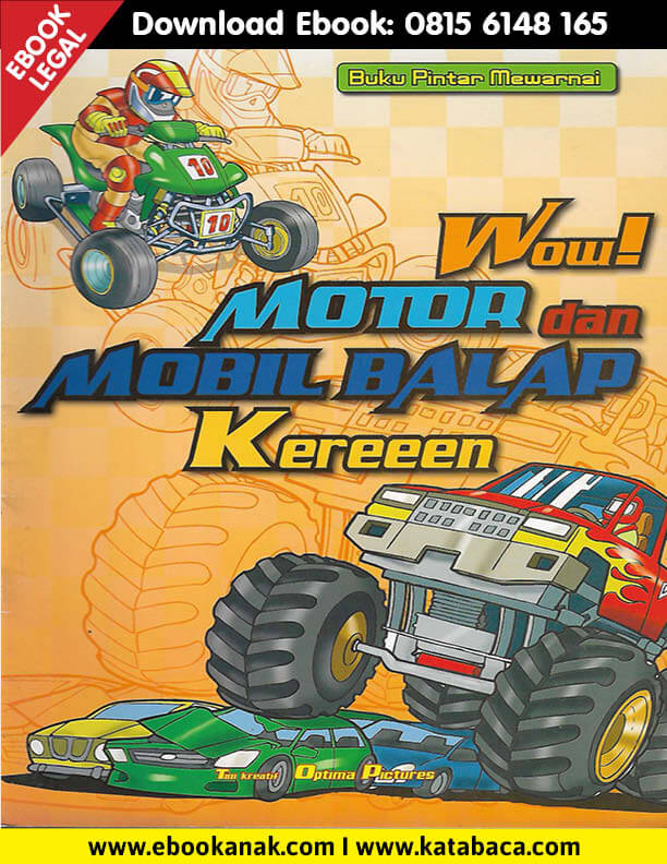 Download Ebook Anak: Buku Pintar Mewarnai Wow Motor dan Mobil Balap Kereeen