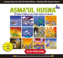 E048. Asmaul Husna for Kids; 99 Kisah Pilihan dan Manfaat Zikir Asmaul Husna; Jilid 1