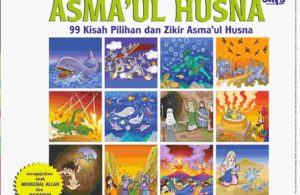 E050. Asmaul Husna for Kids; 99 Kisah Pilihan dan Manfaat Zikir Asmaul Husna; Jilid 3