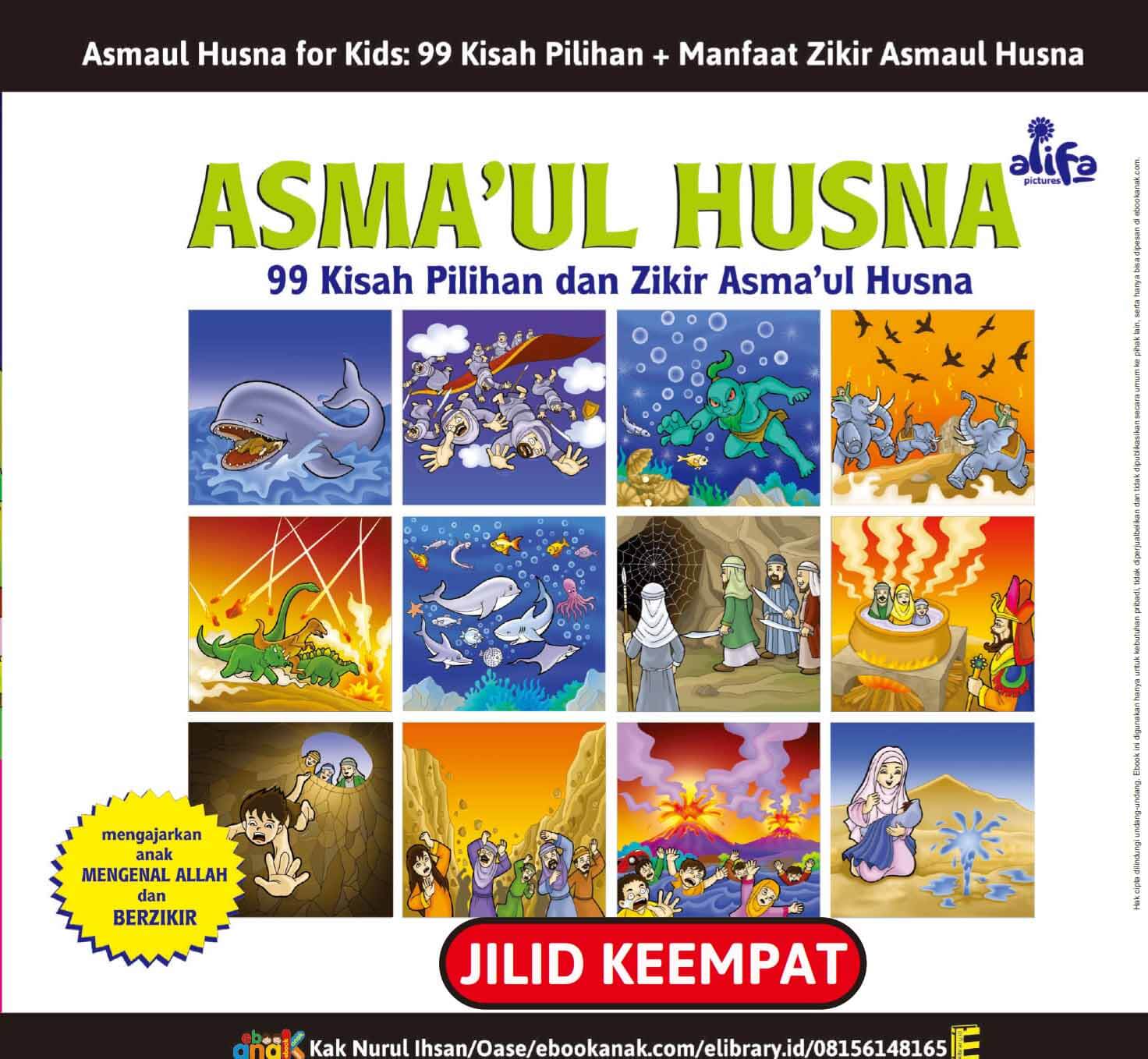 E051. Asmaul Husna for Kids; 99 Kisah Pilihan dan Manfaat Zikir Asmaul Husna; Jilid 4