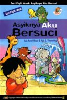 E083. Seri Fiqih Anak Asyiknya Aku Bersuci