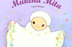 Ebook Aku Anak Jujur, Mukena Mita