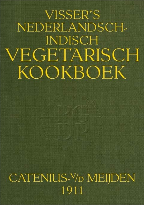 Ebook Jadul 1911 Buku Masak Vegetarian Hindia Belanda (1911)