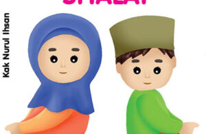 Ebook PDF 10 Menit Belajar Islam, Aku Pintar Shalat
