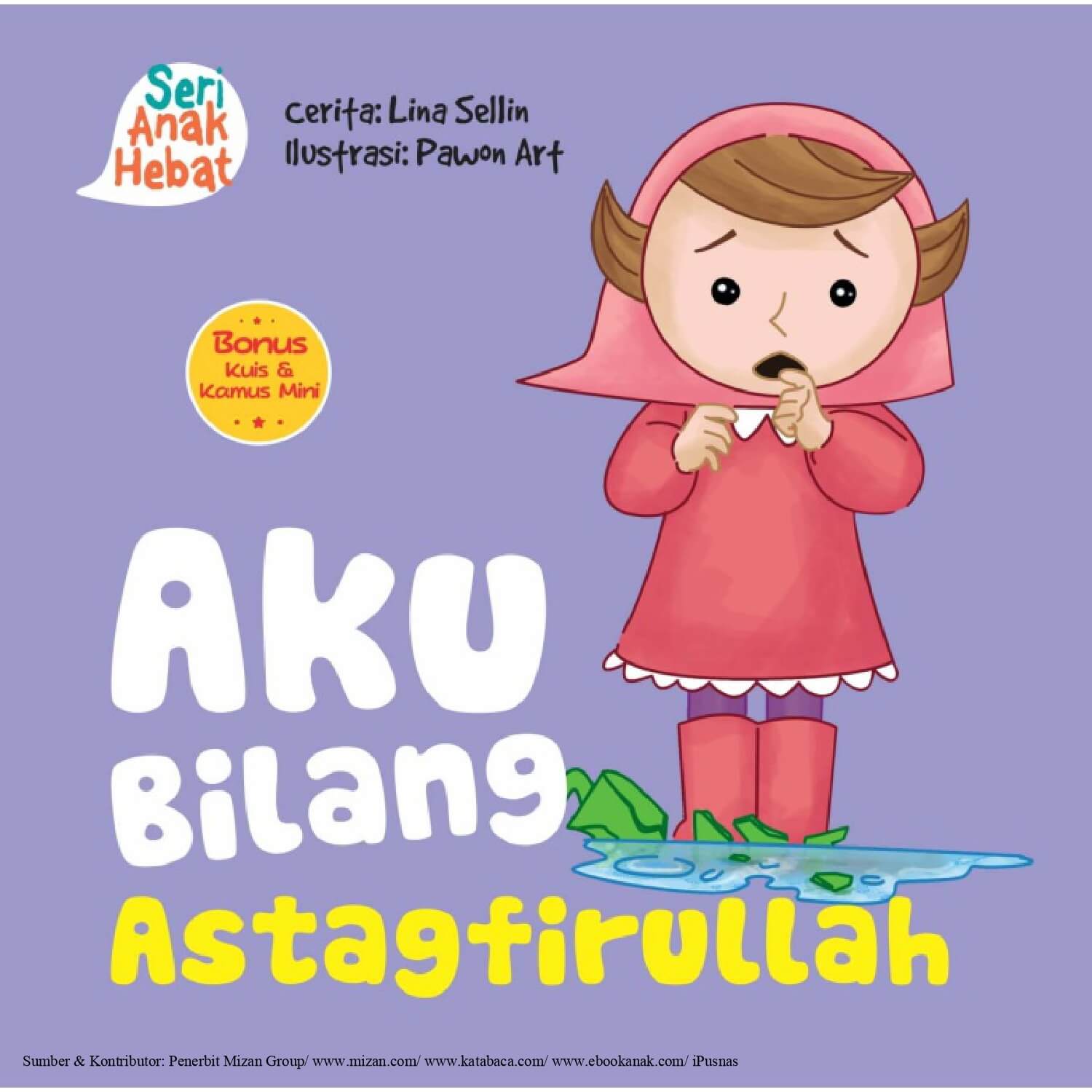 Ebook Seri Anak Hebat, Aku Bilang Astagfirullah (1)