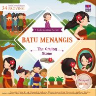Ebook Seri Cerita Rakyat 34 Provinsi Kalimantan Barat, Batu Menangis (EDN17)