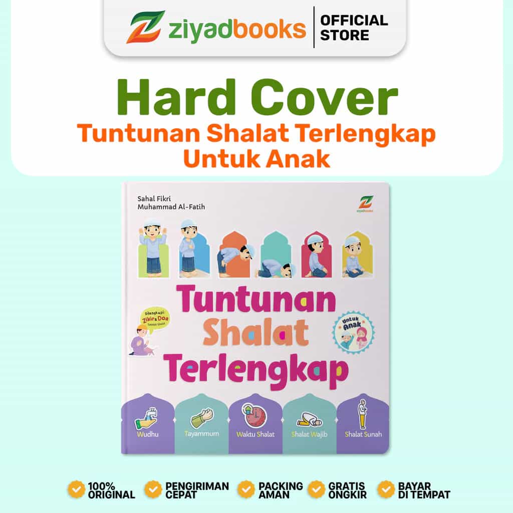 Tuntunan Shalat Terlengkap untuk Anak - Buku Sholat Anak Bergambar Lengkap
