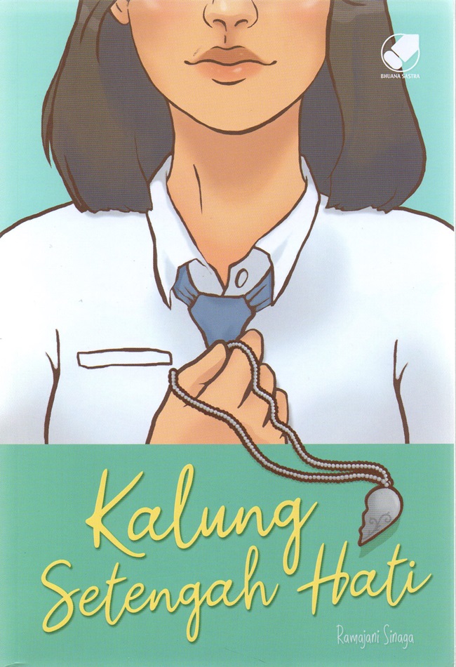 Kalung Setengah Hati (Ramajani Sinaga)