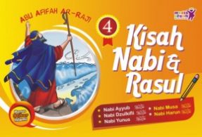 Kisah Nabi dan Rasul 4, Nabi Ayyub, Nabi Dzulkifli, Nabi Yunus, Nabi Musa, dan Nabi Harun