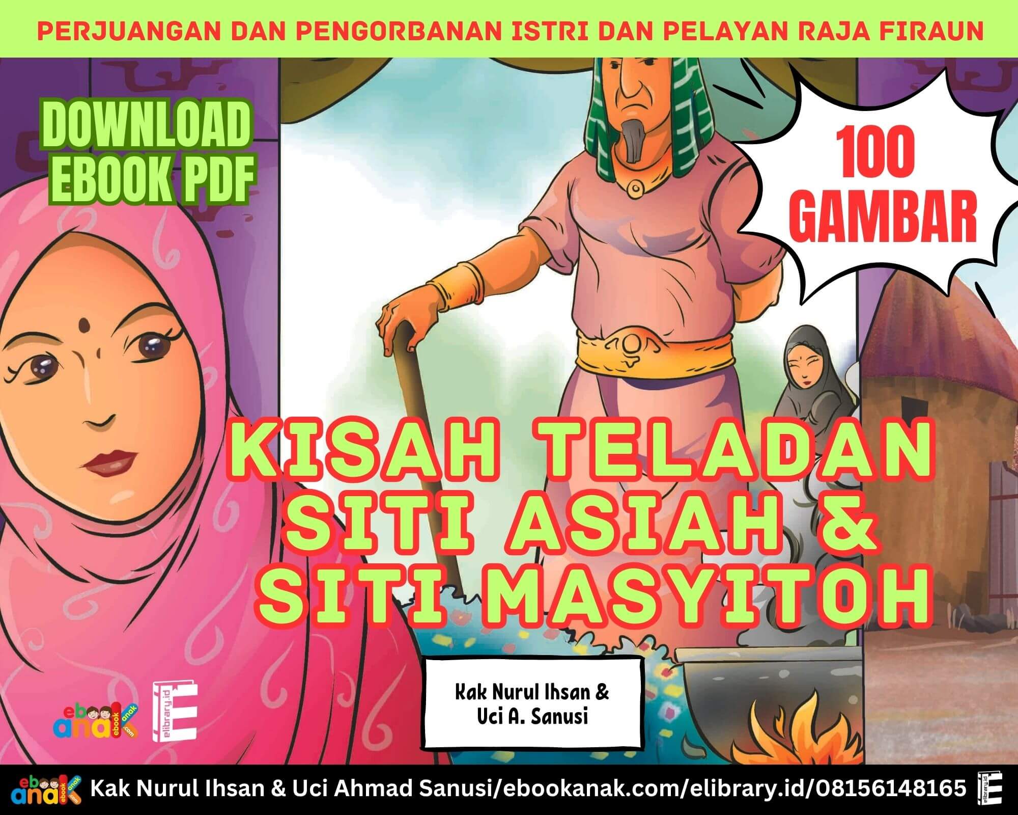 Kisah Teladan Siti Asiah dan Siti Masyitoh