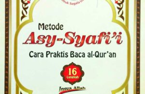 Metode Asy-Syafii: Cara Praktis Baca al-Quran