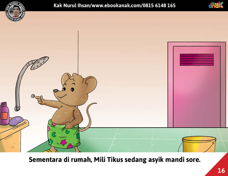 Moli Tikus Lupa Waktu, Mili Tikus sedang Mandi Sore (16)