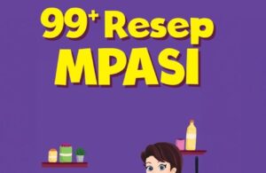 Mommyclopedia; 99+ Resep Mpasi