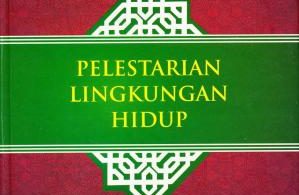 Pelestarian Lingkungan Hidup, Tafsir Al-Qur'an tematik