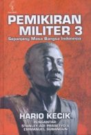 Pemikiran Militer 3 Sepanjang Masa Bangsa Indonesia
