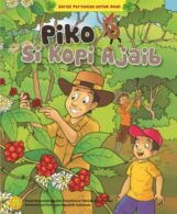 Ebook Seri Komik Pertanian: Piko Si Kopi Ajaib