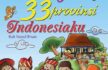 Pintar Mewarnai Cantiknya 33 Provinsi Indonesiaku 2024