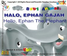 Seri Baby Animals, Halo, Ephan Gajah, Hello Ephan The Elephant